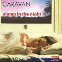 Caravan, For Girls Who Grow, Plump In The Night, Deram, 820 971-2