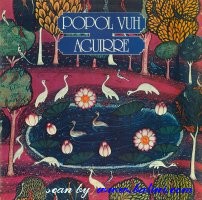 Popol Vuh, Aguirre, PDU, SQ 6040