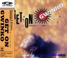 Gwinko, Get On, Sony, 24VH 2012