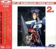 Bubblegum Crisis, Best of Music 2, EMI, CTV24-112
