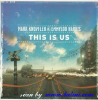 Mark Knopfler, Emmylou Harris, This is Us, Mercury, THISISCJ2