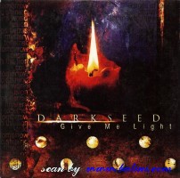 Darkseed, Give Me Light, NuclearBlast, NB 281-2