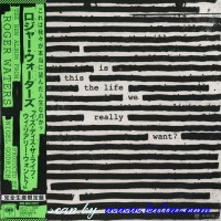 Roger Waters, Is this the Life, we Really Want, Sony, SIJP 70.1